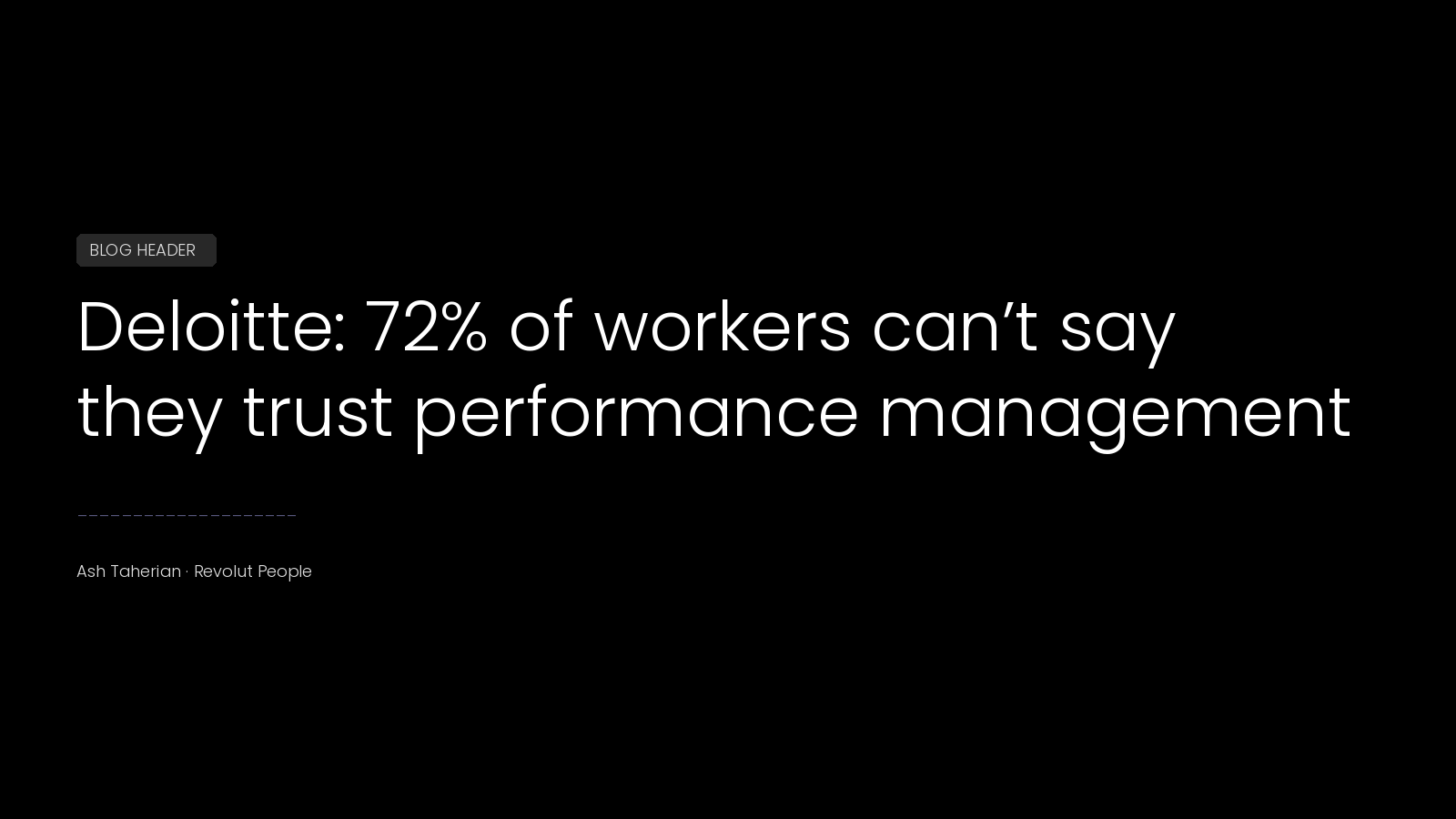 Deloitte: 72% of workers can’t say they trust performance management
