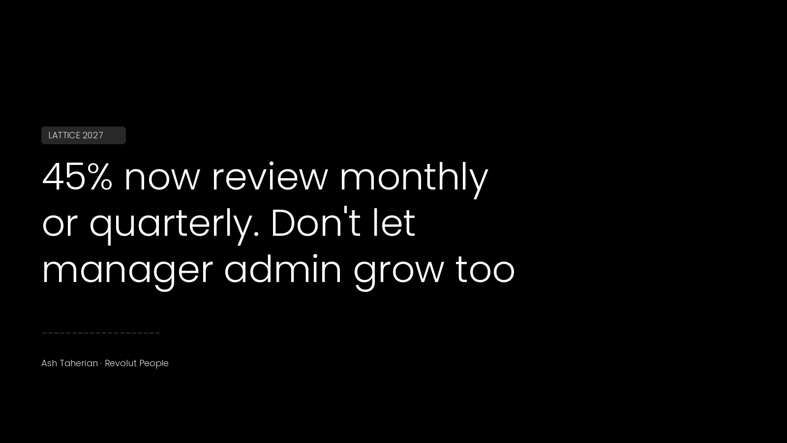 Lattice 2027: 45% of organisations now run monthly or quarterly reviews